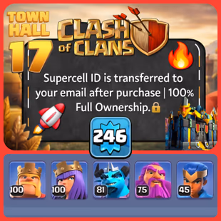 💥TH 17 | LV 246 |⚡ Transferred to the buyer's email | King100  Queen100 Minion81 Warden75 Champ45 - Image 1