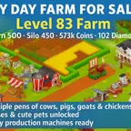 🔥Hay Day Lvl 83 Farm 🔥 Barn 500 Silo 450 | 573k Coins 102 Diamonds