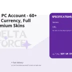 Delta Force PC Account - 60+ LVL, 150M+ Currency, Full Access, Premium Skins