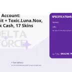 Delta Force Account: Stinger.Limit + Toxic.Luna.Nox, LvL 41, 85kk Cash, 17 Skins