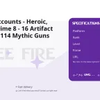 Free Fire Accounts - Heroic, Level 63, Prime 8 - 16 Artifact (x10 Lv7) & 114 Mythic Guns