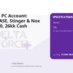 Delta Force PC Account: CHROMA CASE, Stinger & Nox Limit, LvL 20, 26kk Cash