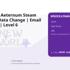 New World Aeternum Steam Account | Data Change | Email Guarantee | Level 6