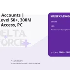 Delta Force Accounts | Launcher, Level 50+, 300M Assets, Full Access, PC