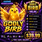 Anime Vanguards - GODLY BIRB 115.4 | 1 Unit | Instant Delivery