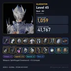 AIO1018 //Global EU Quai | Lv45 Gladiator | 1059 GS 41.8K CP | +10 Unique Weapon |
