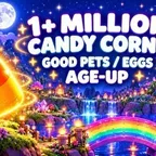 Adopt Me 1.6 MILLION CANDY CORNS + 30 30-37 PETS 25 25-32 MUMMY SPIDERS 49 49-59 AGE UP POTIONS 44 44-53K Bucks 1.6M Age