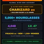 Global GOLD CROWN CHARIZARD ex + Iron Valiant ex | Pikachu ex | Mew | 4,000+ Cards | 5,000+ Hourglass | Full Access