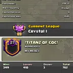 TITANZ OF COC [] LEVEL: 27 [] CAPITAL HALL: 9 [] WAR WON: 349-410 [] CWL: Crystal I CHEAP INSTANT AVAILABLE