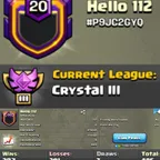 Level 20 clan || clan capital 9 || crystal 3 || positive warlog 287-201 || name - Hello 112