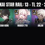 [ALL DEVICES] [Asia] TL 22 | 13 Characters | 2 5-Star | Bronya | Welt | Asta | Dan Heng | March 7th | Luka | Hook