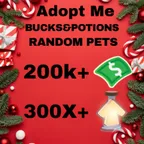 Adopt Me 0 200k+Bucks &300X +Potions