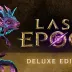 Last Epoch Deluxe Edition Steam Account with Lifetime Warranty
