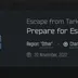 NA | Escape From Tarkov | Prepare for Escape Edition