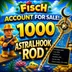 Fisch Lv.1000 Account with Astralhook Rod Instant Delivery | Level 1000