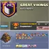Champion 1 -- Clan Name- GREAT VIKING -- Level 29 -- Capital hall 10 max -- Win 419 - loss 383 -- Good Name -- Fast deli